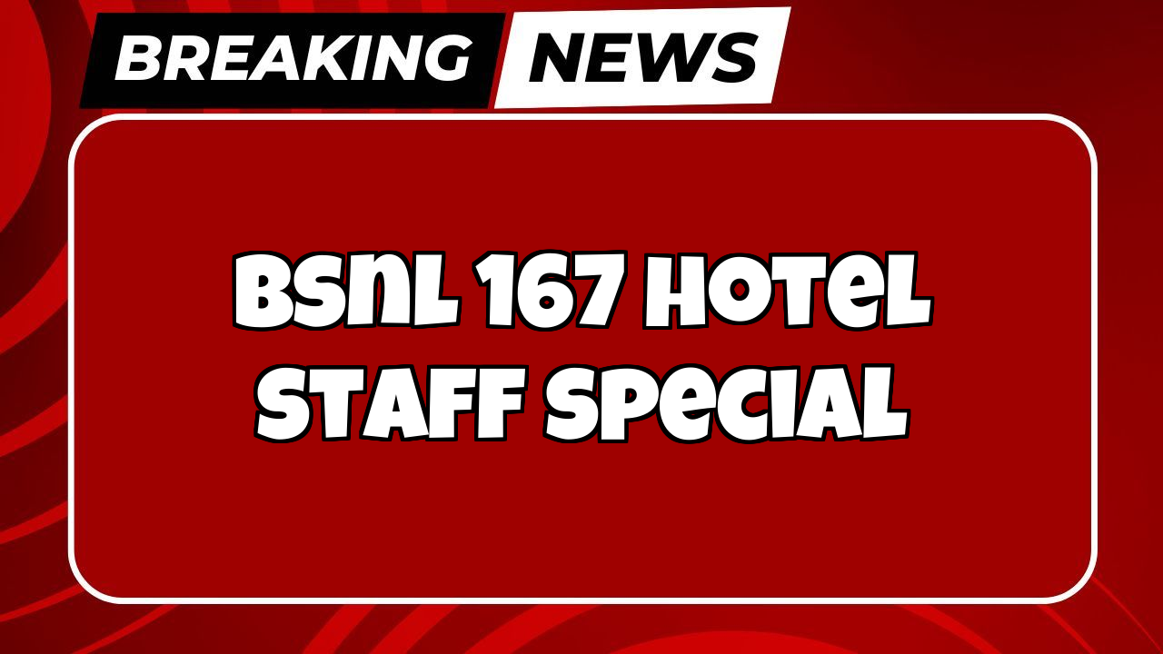 Online bsnl recharge: BSNL ₹167 Hotel Staff Special