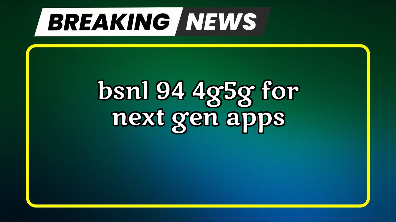 Bsnl sim recharge: BSNL ₹94 4G/5G for Next-Gen Apps