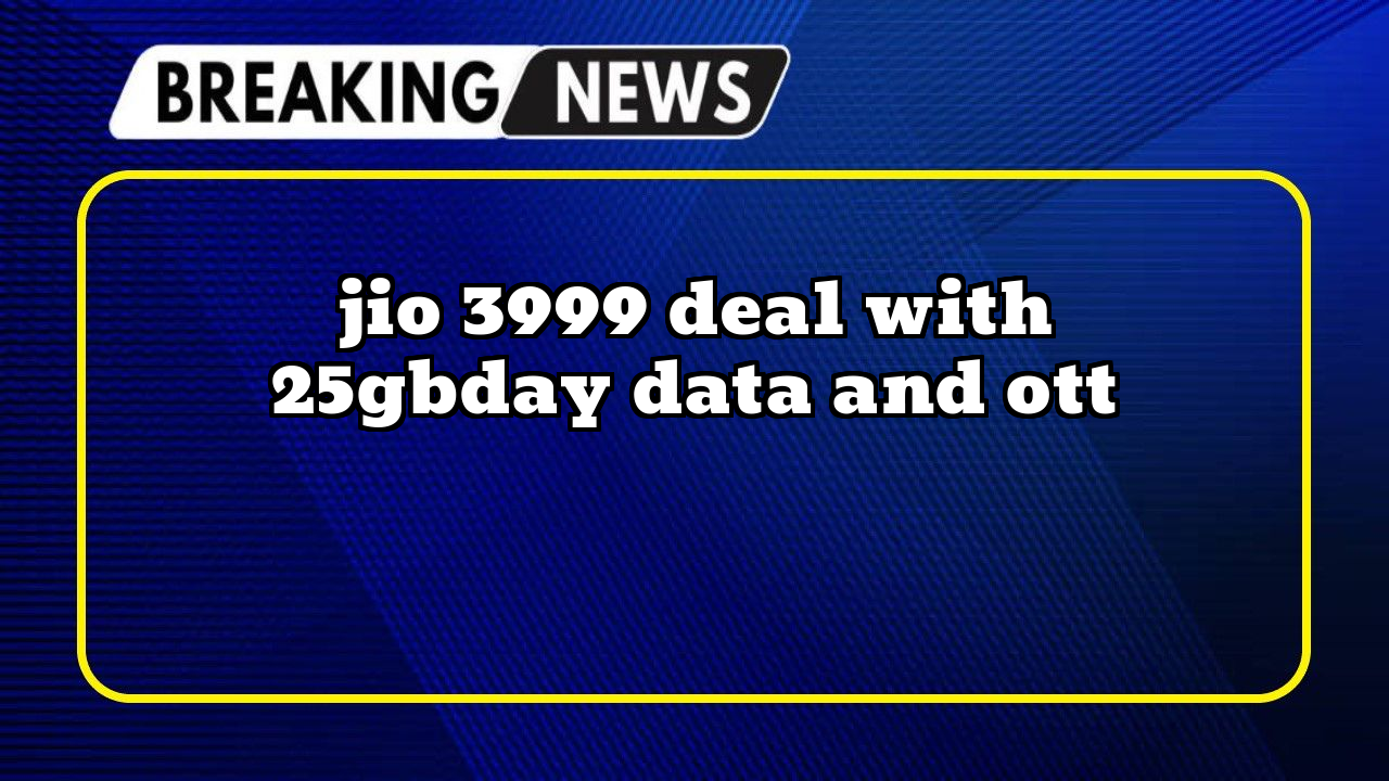 Recharge for a friend jio: Jio ₹3999 Deal with 2.5GB/day Data and OTT