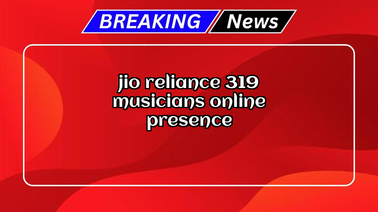 Recharge jio: Jio Reliance ₹319 Musician's Online Presence
