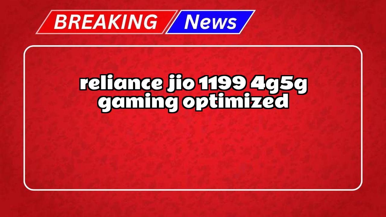 Recharge check number jio: Reliance Jio ₹1199 4G/5G Gaming Optimized