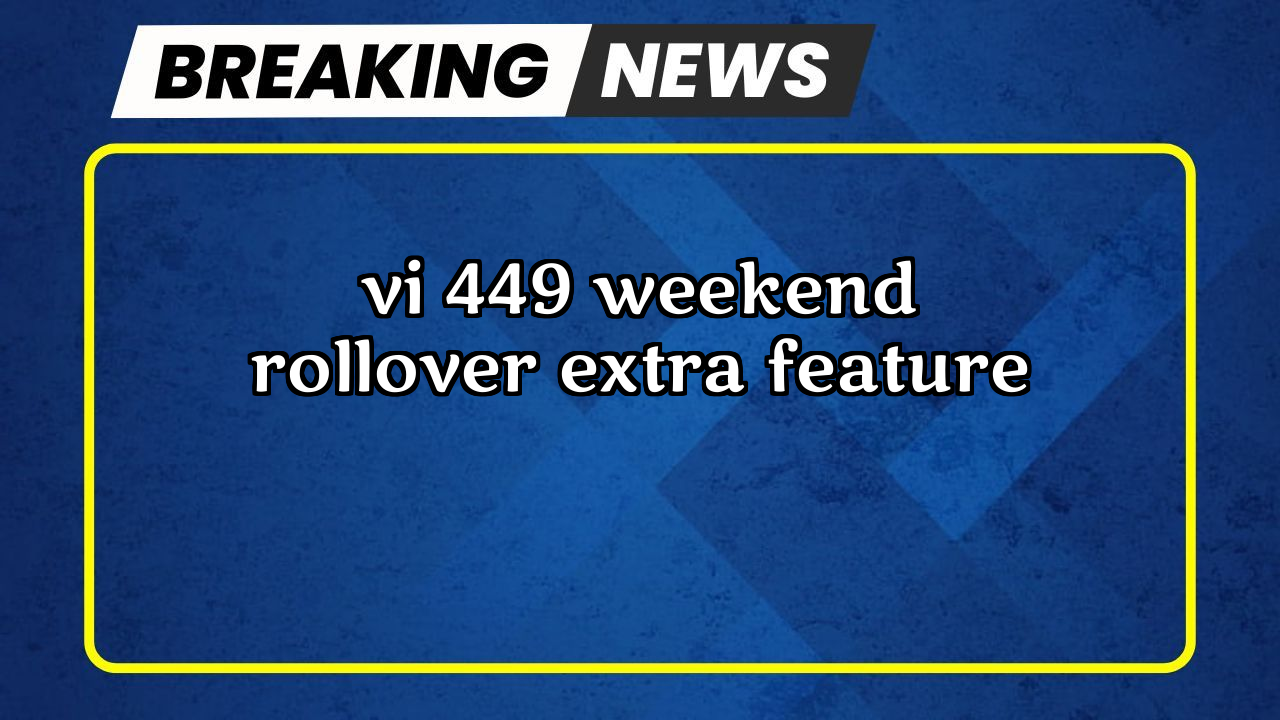 Vi recharge discount: Vi ₹449 Weekend Rollover Extra Feature