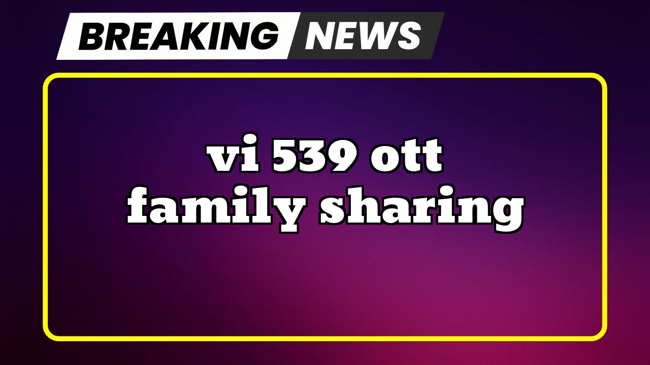 Vi recharge now: Vi ₹539 OTT Family Sharing